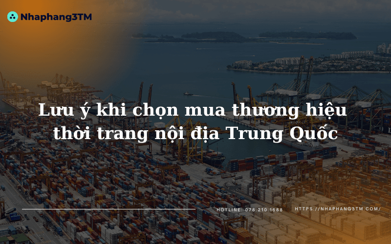 Lưu ý khi chọn mua thương hiệu thời trang nội địa Trung Quốc